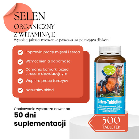 TIERLIEB Selen organiczny z witaminą E dla koni 500 tabletek